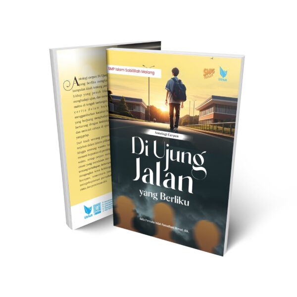 DIUJUNG JALAN YANG BERILKU