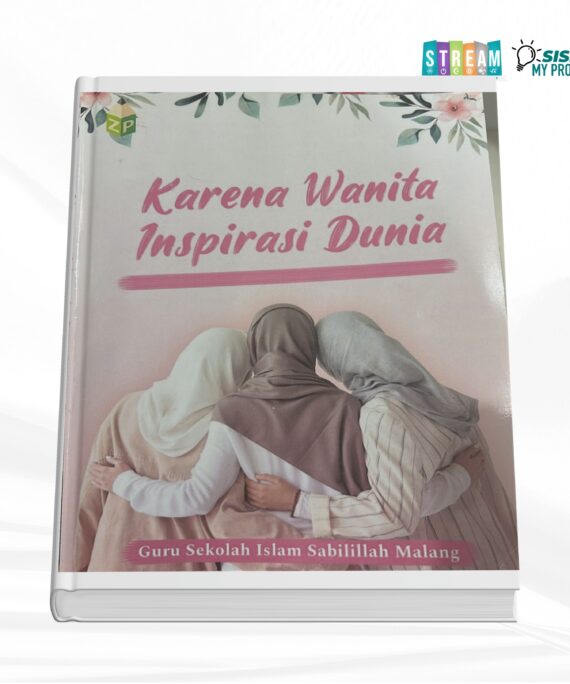 buku karya guru sekolah sabilillah dngan judul karena wanita inspirasi dunia